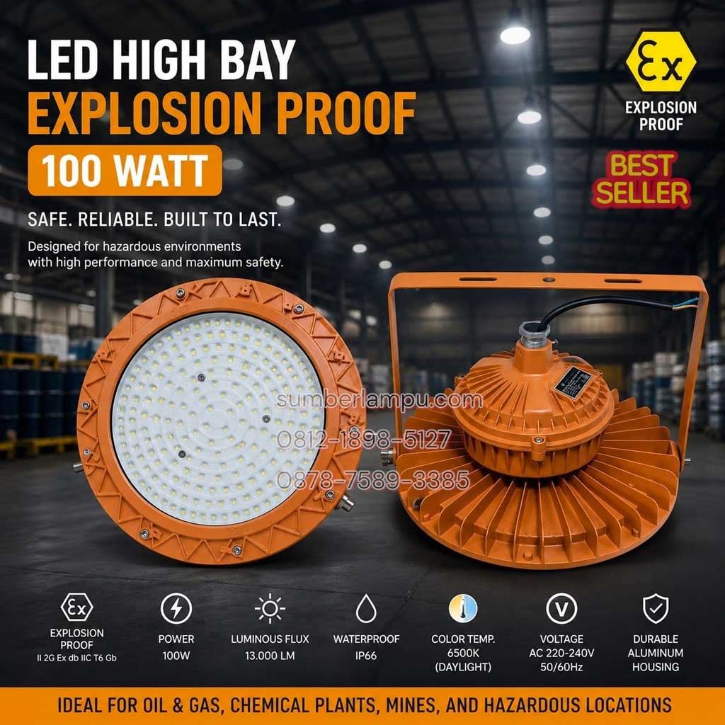 lampu highbay explosion proof 100w led
