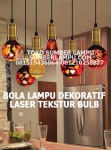 Bola Lampu LED Dekoratif Aneka Model Laser Teksture Bulb