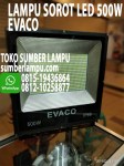 lampu sorot evaco 500w