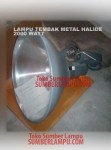 Lampu Tembak Metal Halide 2000 watt
